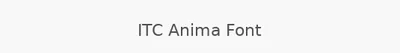 ITC Anima Font