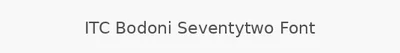 ITC Bodoni Seventytwo Font