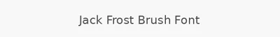 Jack Frost Brush Font