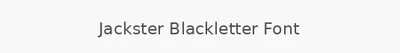 Jackster Blackletter Font