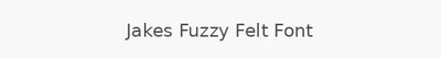 Jakes Fuzzy Felt Font