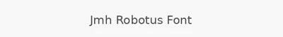 Jmh Robotus Font