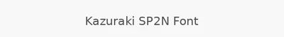 Kazuraki SP2N Font