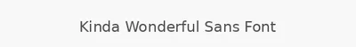 Kinda Wonderful Sans Font