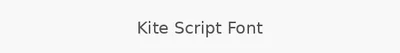 Kite Script Font