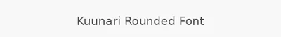Kuunari Rounded Font