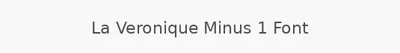 La Veronique Minus 1 Font