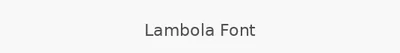 Lambola Font