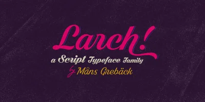 Larch Font