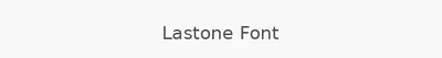 Lastone Font