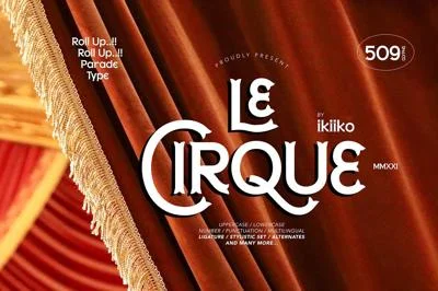 Le Cirque - Parade Type Font