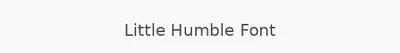Little Humble Font