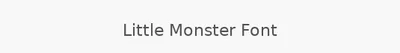 Little Monster Font