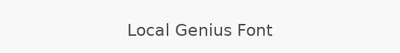 Local Genius Font