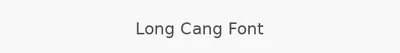 Long Cang Font