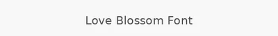 Love Blossom Font