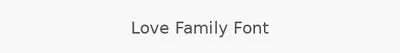 Love Family Font