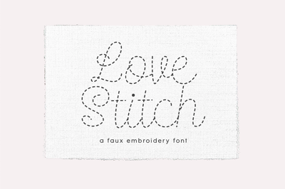 Love Stitch | Faux Embroidery Font Free Download