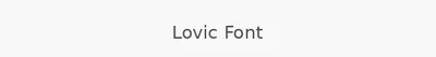 Lovic Font
