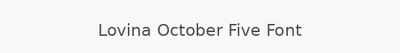 Lovina October Five Font