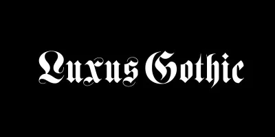 Luxus Gothic Font