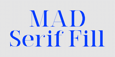 MAD Serif Fill Free Download