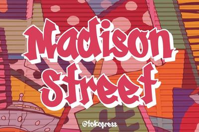 Madison Street - graffiti font Free Download