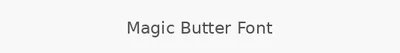 Magic Butter Font