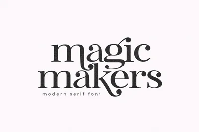 Magic Makers | Modern Serif Font
