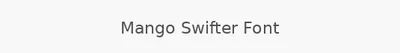 Mango Swifter Font