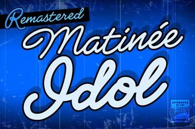 Matinée Idol • elegant script font
