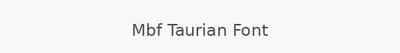 Mbf Taurian Font