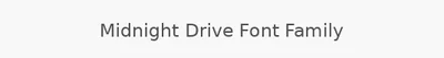 Midnight Drive Font Family