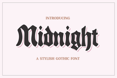 MIDNIGHT Stylish Gothic Font Free Download