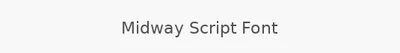 Midway Script Font