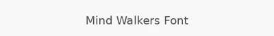Mind Walkers Font
