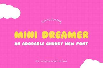 Mini Dreamer Font Free Download