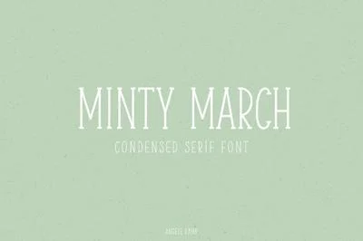 Minty March condensed serif font