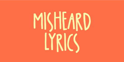 Misheard Lyrics Free Download