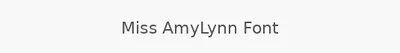 Miss AmyLynn Font