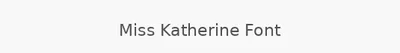 Miss Katherine Font
