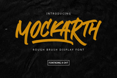 Mockarth - Rough Brush Display Font