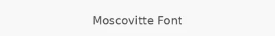 Moscovitte Font