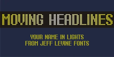 Moving Headlines JNL Font