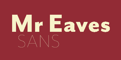 Mr Eaves Sans Free Download