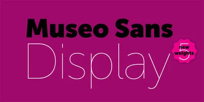 Museo Sans Display Font