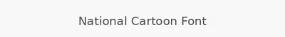 National Cartoon Font