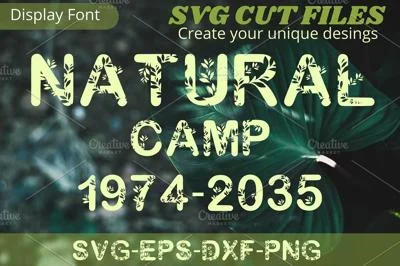 Natural Camp Font, SVG font cut file