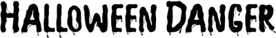 Ncl Halloween Danger Font