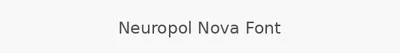Neuropol Nova Font